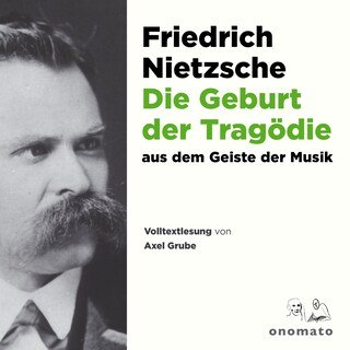 Die Geburt der Tragödie als Hörbuch