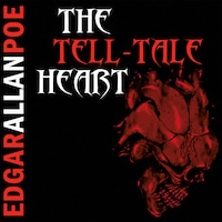 The Tell-Tale Heart