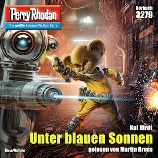 Perry Rhodan 3279: Unter blauen Sonnen als Hörbuch