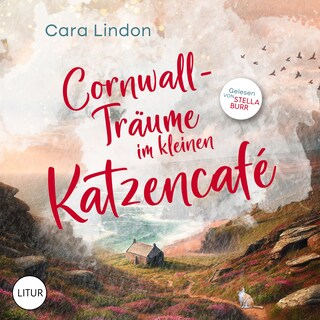 Cornwall-Träume im kleinen Katzencafé als Hörbuch