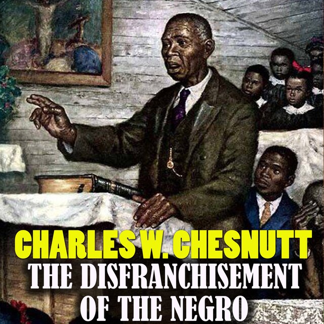 Okładka książki dla The Disfranchisement of the Negro