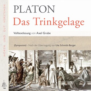 Das Trinkgelage als Hörbuch