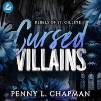 Cursed Villains (Rebels of St. Cilline 5)