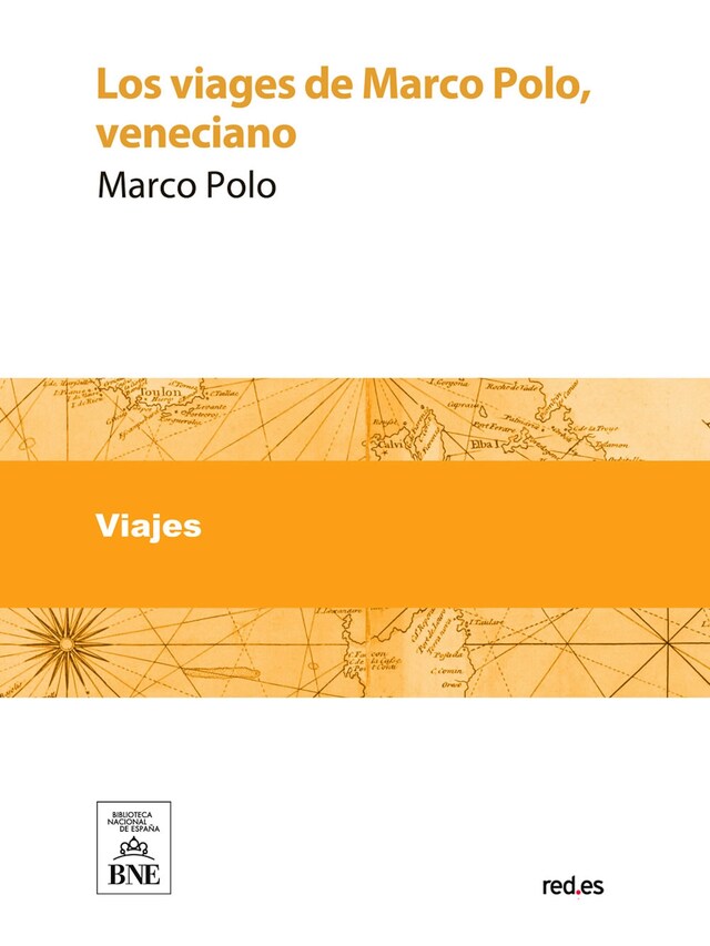 Portada de libro para Los viages de Marco Polo, veneciano