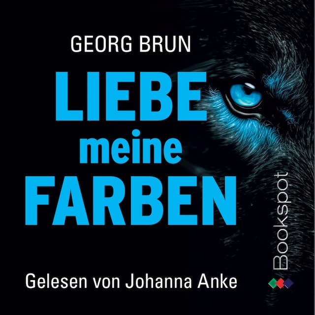 Book cover for Liebe meine Farben (Nathan Weiß ermittelt. 1)