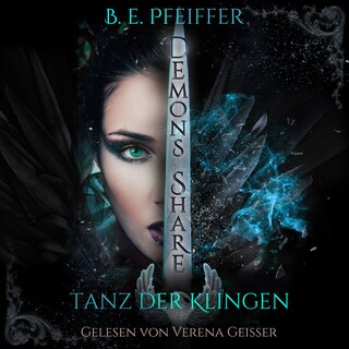 Demons Share - Tanz der Klingen als Hörbuch