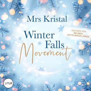 Winter Falls Movement als Hörbuch