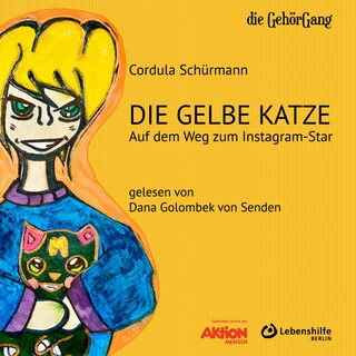 Die gelbe Katze als Hörbuch