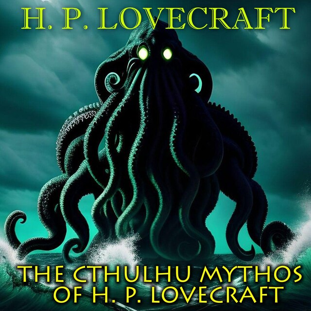 Bokomslag för The Cthulhu Mythos of H. P. Lovecraft