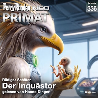Perry Rhodan Neo 336: Der Inquästör als Hörbuch