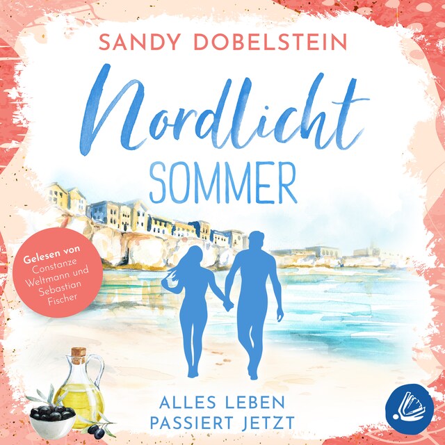 Bokomslag for Alles Leben passiert jetzt: Nordlicht-Sommer (ALLES-Reihe 2)