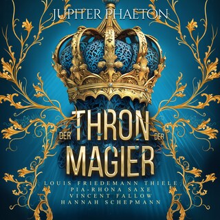 Der Thron der Magier - Fantasy Hörbuch als Hörbuch