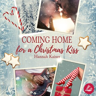 Coming Home for a Christmas Kiss als Hörbuch