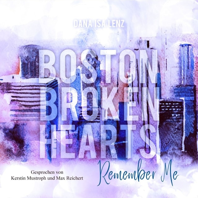 Book cover for Boston Broken Hearts: Remember Me