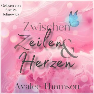 Zwischen Zeilen und Herzen als Hörbuch