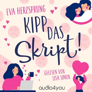 Kipp das Skript! als Hörbuch
