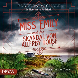 Miss Emily und der Skandal von Allerby House: Ein Krimi aus Cornwall (Baker Street Bibliothek) als Hörbuch