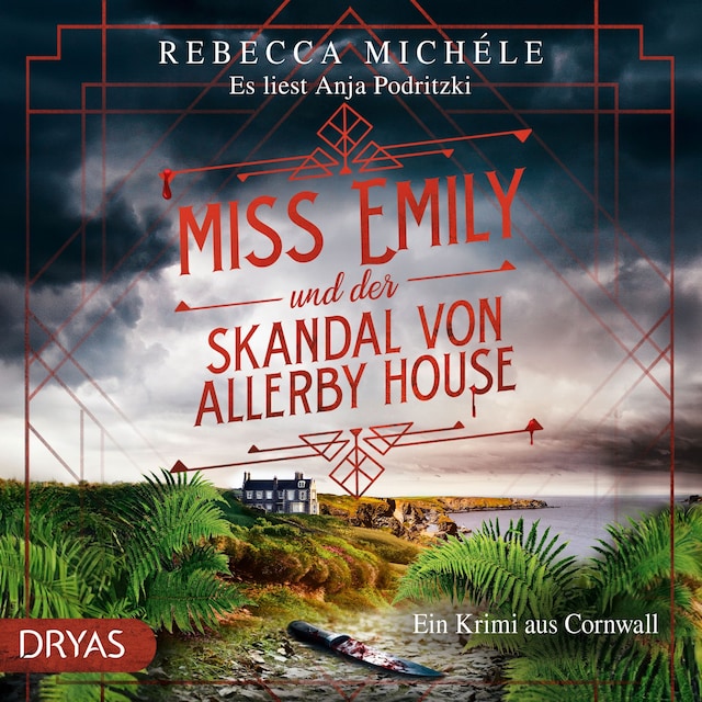 Kirjankansi teokselle Miss Emily und der Skandal von Allerby House: Ein Krimi aus Cornwall (Baker Street Bibliothek)