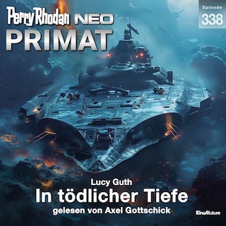Perry Rhodan Neo 338: In tödlicher Tiefe als Hörbuch