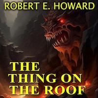 The Thing on the Roof