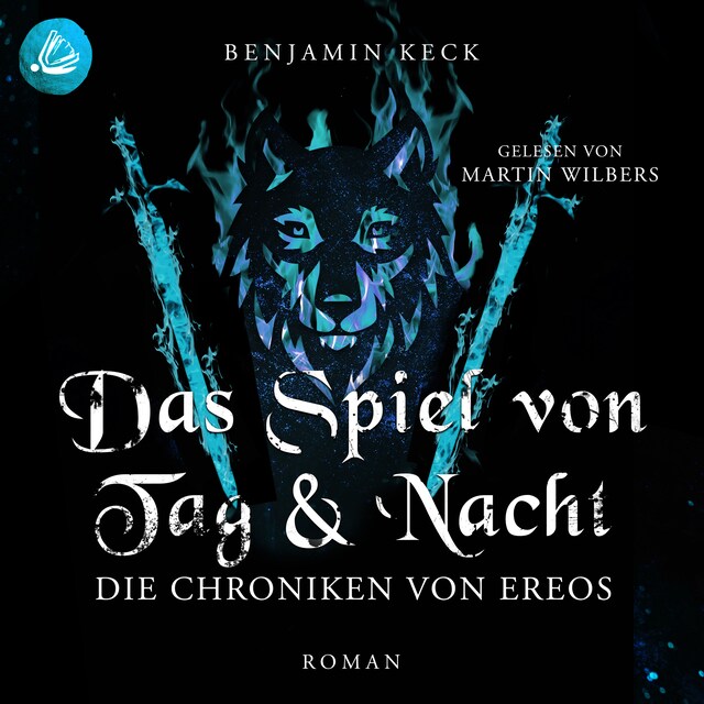 Copertina del libro per Das Spiel von Tag und Nacht: Die Chroniken von Ereos (Band 2)