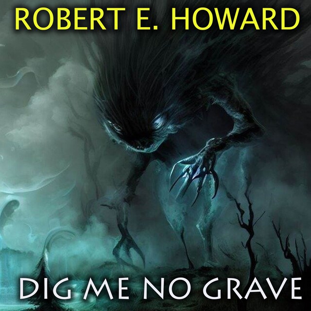 Book cover for Dig Me No Grave