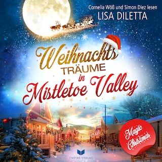 Weihnachtsträume in Mistletoe Valley als Hörbuch