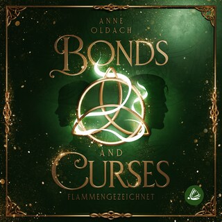 Bonds and Curses- Flammengezeichnet als Hörbuch