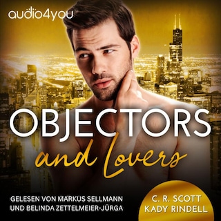 Objectors and Lovers als Hörbuch