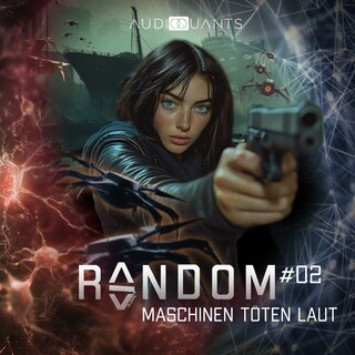 Folge 2: Maschinen töten laut (Random) als Hörbuch