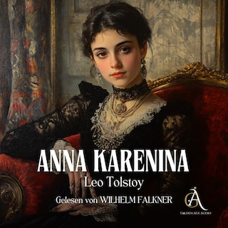 Anna Karenina - Hörbuch Klassiker als Hörbuch