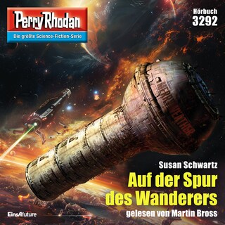 Perry Rhodan 3292: Auf der Spur des Wanderers als Hörbuch