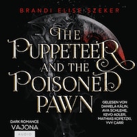 The Puppeteer and The Poisoned Pawn