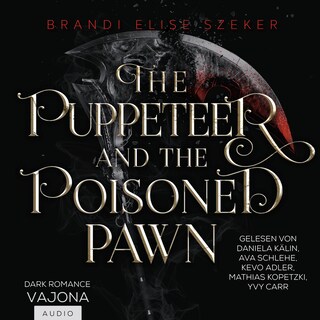 The Puppeteer and The Poisoned Pawn als Hörbuch