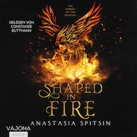 Shaped In Fire