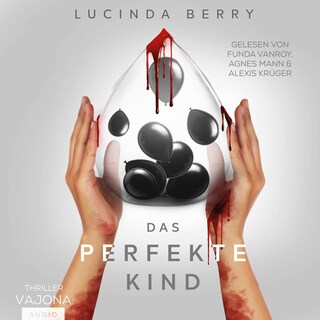 Das perfekte Kind als Hörbuch