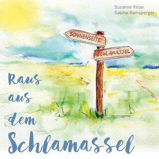 Raus aus dem Schlamassel als Hörbuch