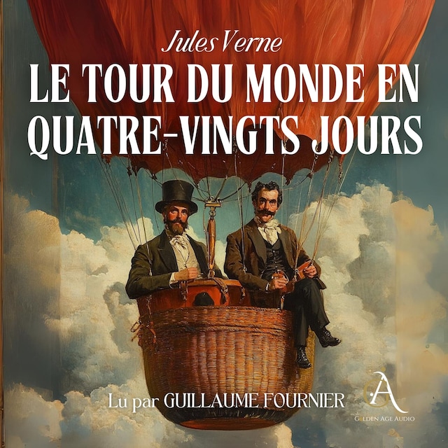 Kirjankansi teokselle Le Tour du monde en quatre-vingts jours - Livre Audio