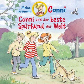 Conni und der beste Spürhund der Welt als Hörbuch