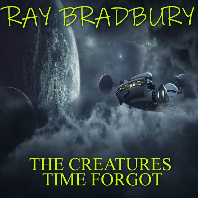 Boekomslag van The Creatures Time Forgot