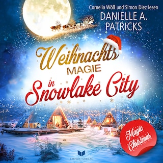 Weihnachtsmagie in Snowlake City als Hörbuch