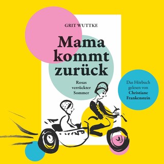 Mama kommt zurück als Hörbuch