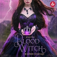 Blood Witch - Die Königin von Leyland