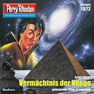 Perry Rhodan 1872: Vermächtnis der Veego als Hörbuch