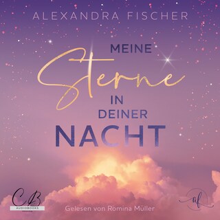 Meine Sterne in deiner Nacht als Hörbuch