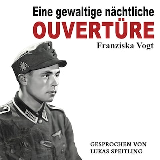 Eine gewaltige nächtliche Ouvertüre als Hörbuch