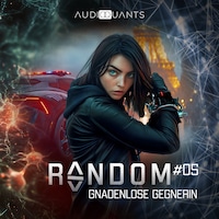 Folge 5: Gnadenlose Gegnerin (Random)