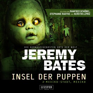 INSEL DER PUPPEN (Die beängstigendsten Orte der Welt 4) als Hörbuch