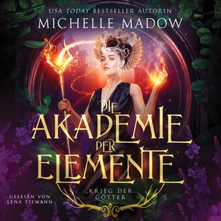 Elementals Academy 4 - Krieg der Götter als Hörbuch