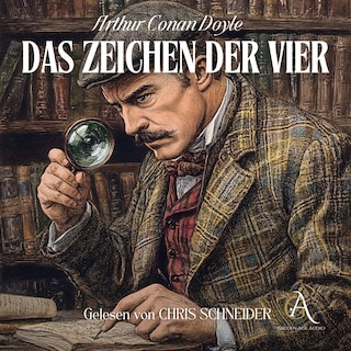 Das Zeichen der Vier - Sherlock Holmes Hörbuch als Hörbuch